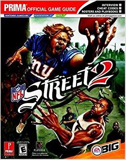 NFL Street 2 (Prima Official Game Guide) by Mylonas, Eric