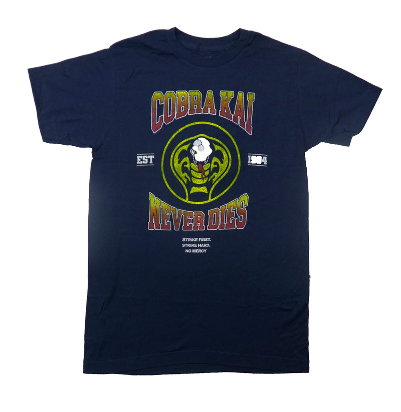 Cobra Kai Mens T-Shirt - Never Dies Strike First. Strike Fast. No Mercy - Inmyparentsbasement.com