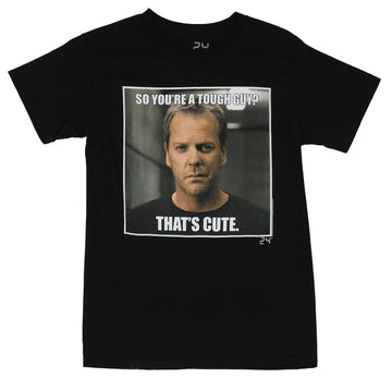 24 (Fox Tv Show) Mens T-Shirt - "Think you're ToughCute" Jack Bauer Image