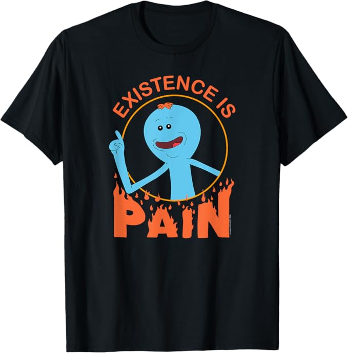 Rick and Morty Mens T-Shirt Mr Meeseeks Existence is Pain - Inmyparentsbasement.com