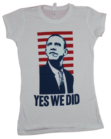Obama Girls Juniors T-Shirt  - Yes We Did Portrait Flag Image