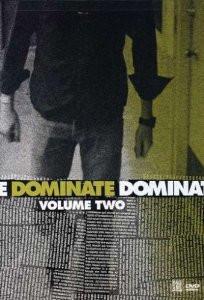 Dominate 2