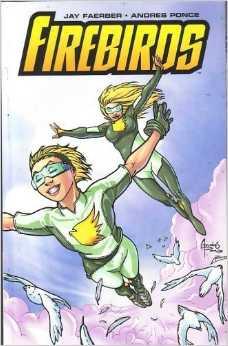 Firebirds, Vol 1 (Bound Comic)