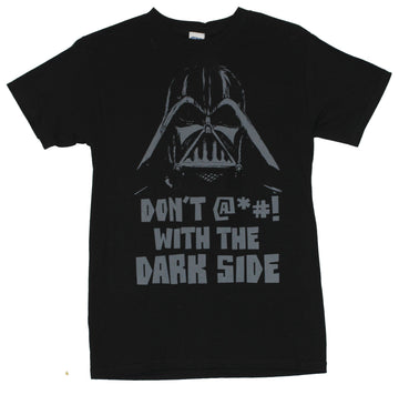 Star Wars Mens T-Shirt  - dont &#$!!%% with The Dark SideDarth Vader Image o