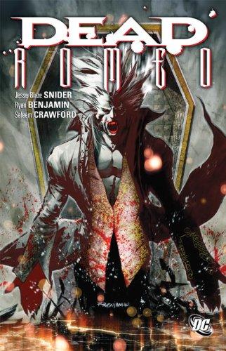 Dead Romeo by Snider, Jesse Blaze; Benjamin, Ryan