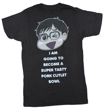Yuri On Ice Mens T-Shirt  - I Am Going to Become a Tasty Pork Cutlet Bowl
