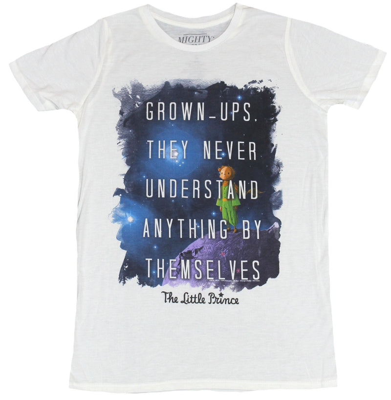 The Little Prince Girls Juniors T-Shirt - Grow Ups Never Understand Anything - Inmyparentsbasement.com