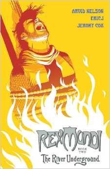 Rex Mundi Volume 2: The River Underground (2nd edition) (v. 2)