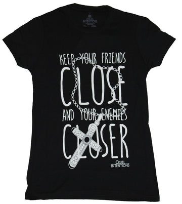 Cruel Intentions  Girls Juniors T-Shirt - Keep Friends Close & Your Enemies
