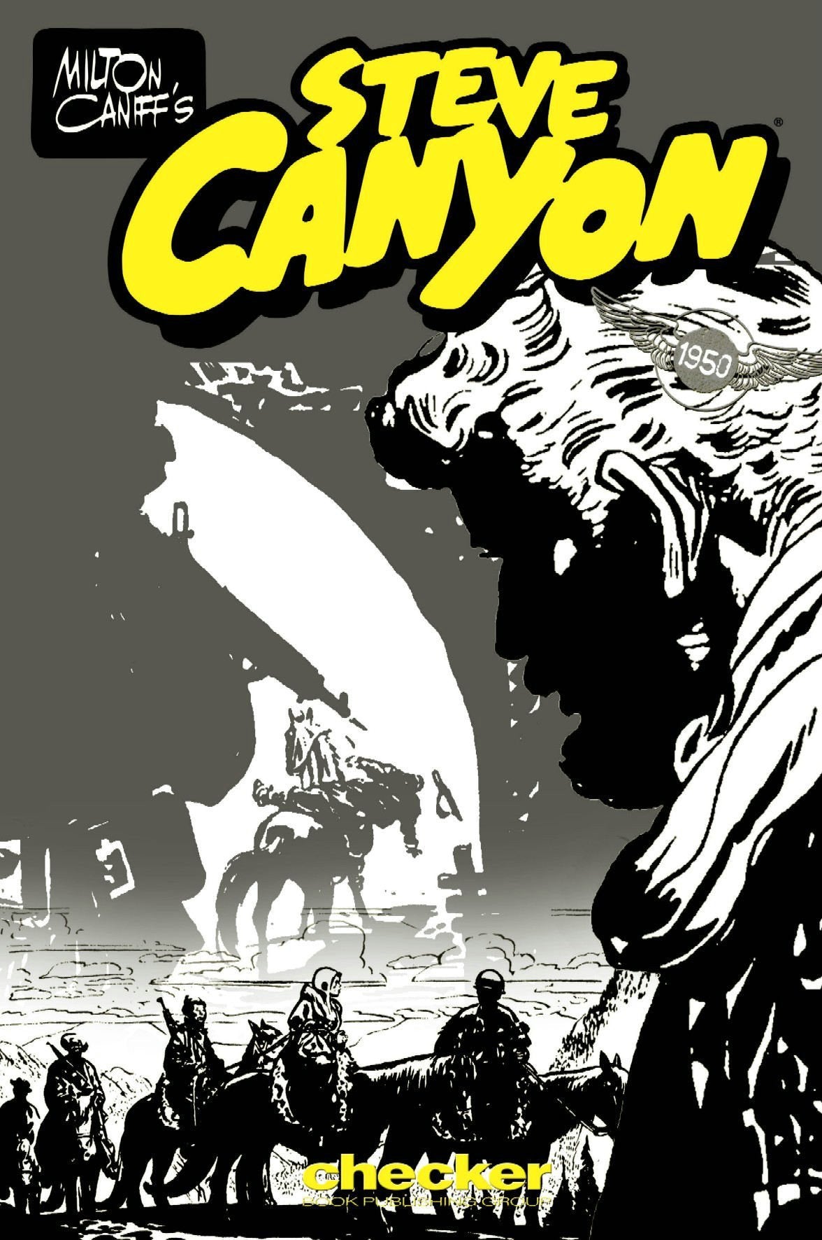 Milton Caniff's Steve Canyon: 1950