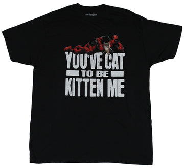 Deadpool (Marvel Comics) Mens T-Shirt - You've Cat to Be Kitten Me