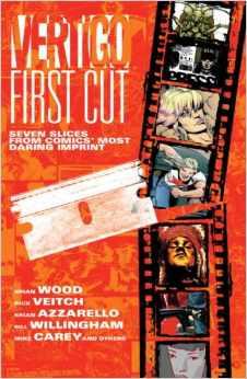 Vertigo First Cut (DC Comics Vertigo (Paperback))