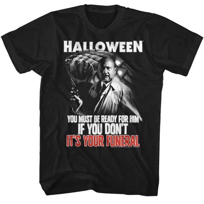 Halloween Mens S/S T-Shirt - Your Funeral - Solid Black