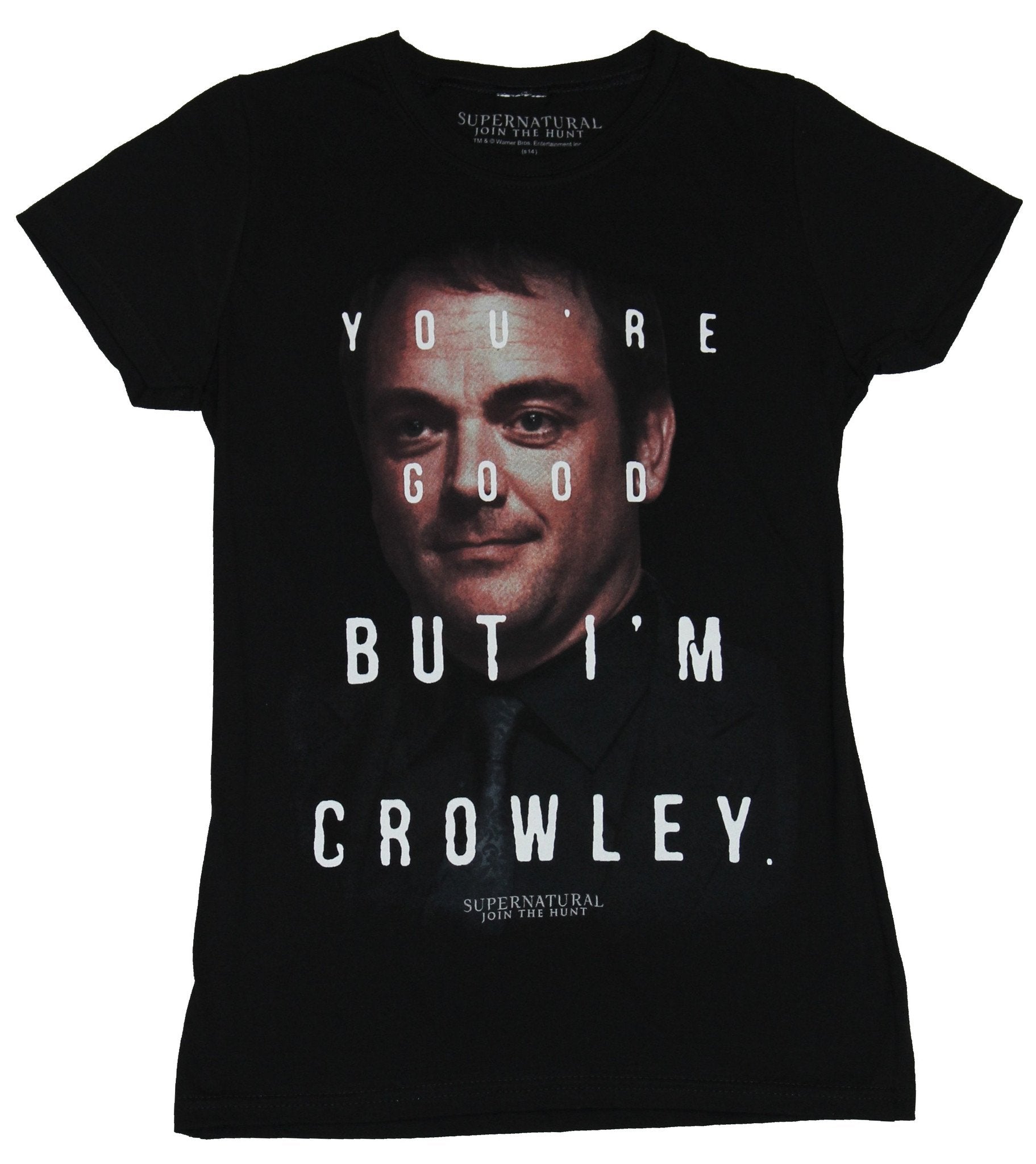 Supernatural Girls Juniors T-Shirt - You're Good But I'm Crowley Image