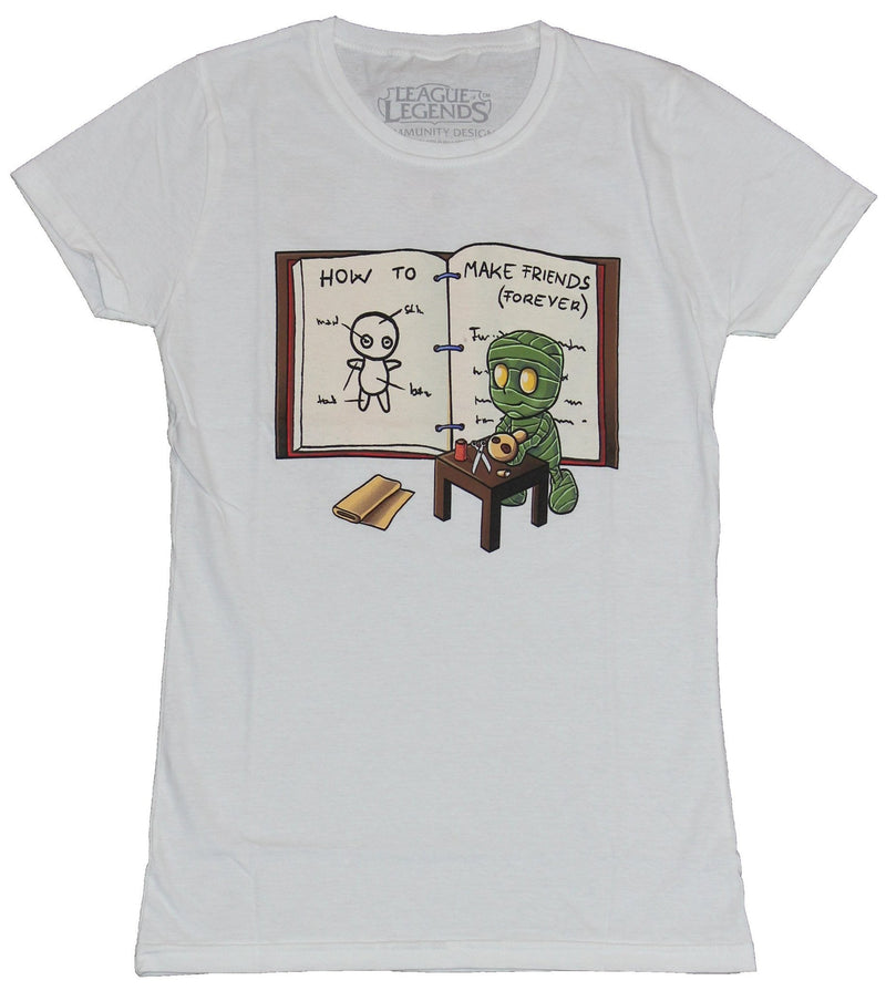 League of Legends Girls Juniors T-Shirt - Mummy How to Make Friends Forever