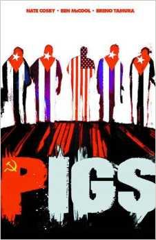 Pigs Volume 1: Hello Cruel World TP