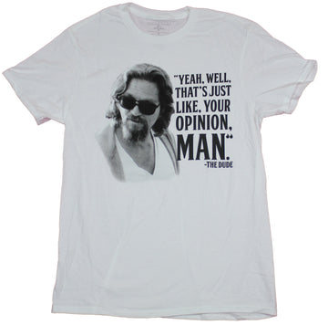 The Big Lebowski Mens T-Shirt  - That's Your Opinion Man