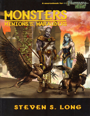 Monsters, Minions & Marauders (Fantasy Hero)