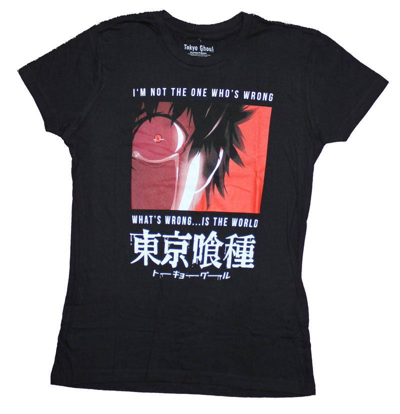Tokyo Ghoul Girls Juniors T-Shirt - I am Not Wrong The World is Wrong