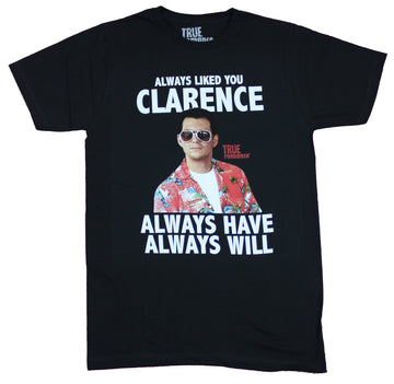 True Romance Mens T-Shirt - I Always Liked You Clarence