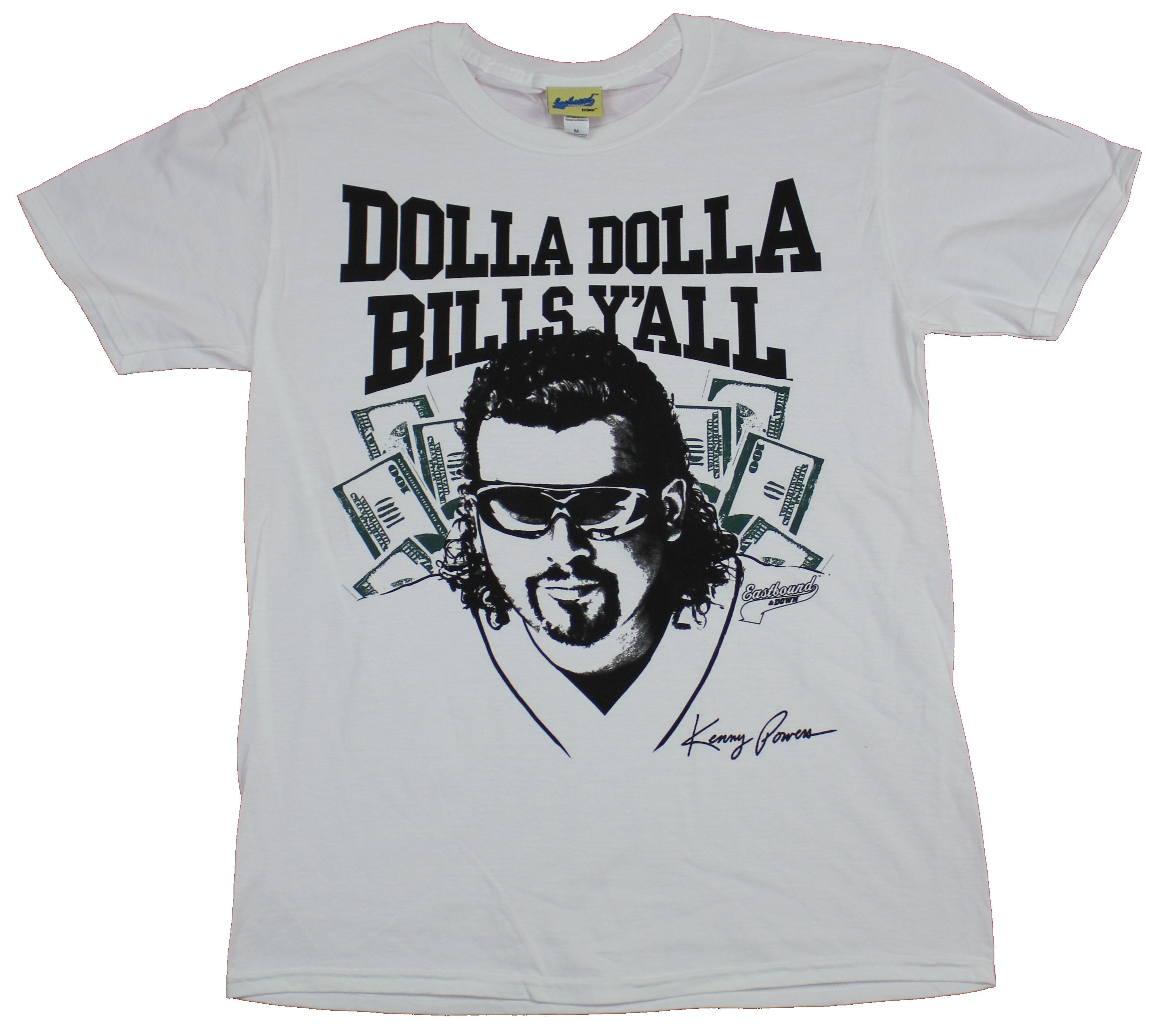 Eastbound & Down Mens T-Shirt  - Dolla Dolla Bills Yall Kenny Powers