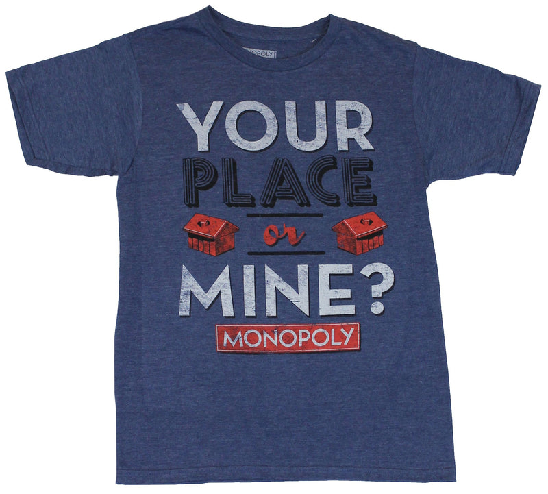 Monopoly Mens T-Shirt - "Your Place or Mine?" Distressed Word and Houses Image - Inmyparentsbasement.com