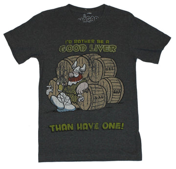 Hagar the Horrible Mens T-Shirt  - Id Rather Be a Good Liver Than Have One