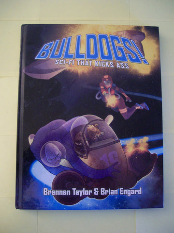 Bulldogs! Sci-fi That Kicks Ass