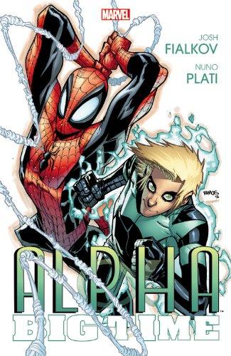 Alpha: Big Time [Paperback] [Sep 03, 2013] Fialkov, Joshua Hale and Plati, Nuno