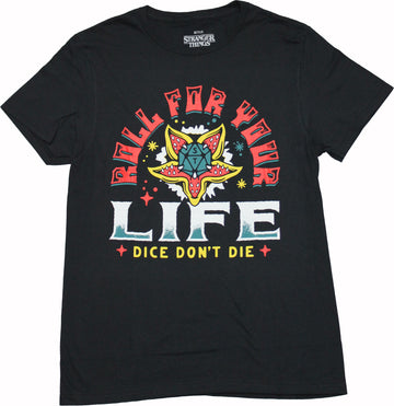 Stranger Things Mens T-Shirt - Roll For Your Life Dice Don't Die