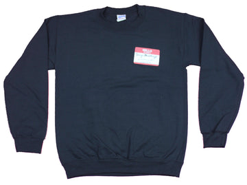 Princess Bride Mens Sweatshirt- Hello My Name IS Inigo Montoya Tag