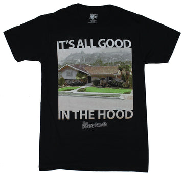 The Brady Bunch Mens T-Shirt - It's All good in the Hood Brady House