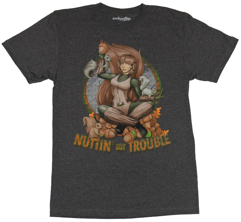 Squirrel Girl Mens T-Shirt - Nuttin But Trouble Seated Nut Hoarding Girl Image - Inmyparentsbasement.com